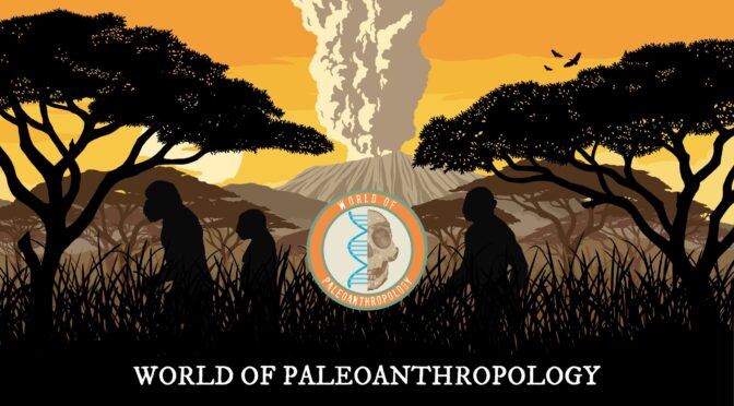 <b>World of Paleoanthropology: A Great Resource!</b>