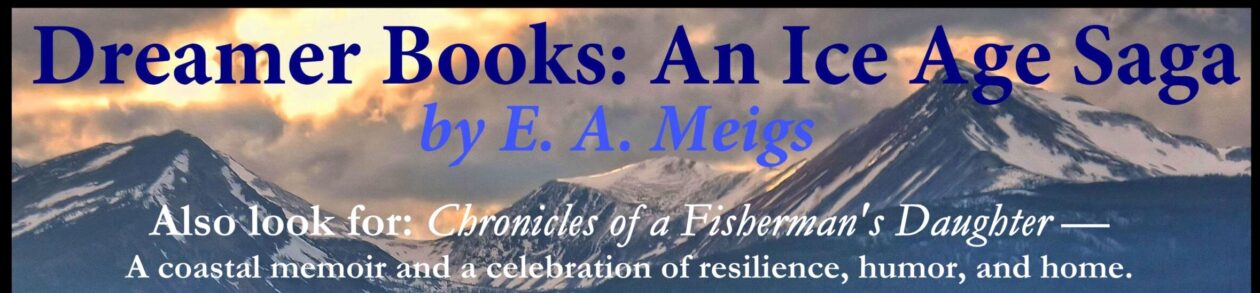 Dreamer Books: An Ice Age Saga